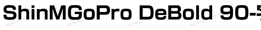 ShinMGoPro DeBold 90字体转换